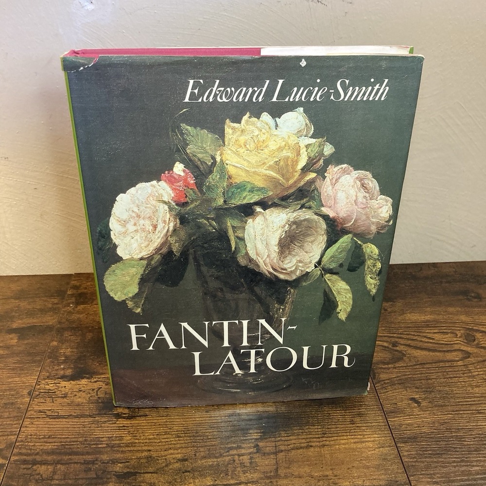 Henri Fantin-Latour by Edward Lucie-Smith Art Painting 1977 HC with DJ & VG Cond